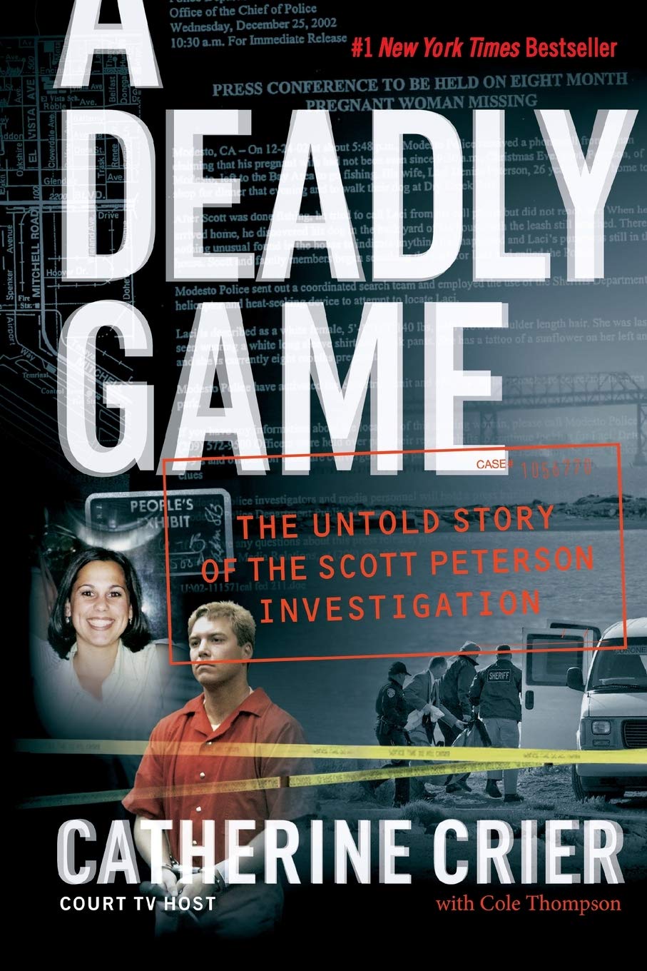 A Deadly Game: The Untold Story of the Scott Peterson